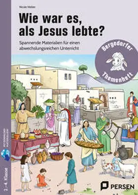 Weber |  Wie war es, als Jesus lebte? | Buch |  Sack Fachmedien