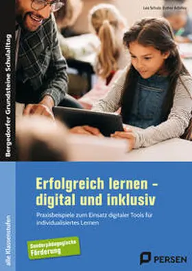 Schulz / Achilles |  Erfolgreich lernen - digital und inklusiv | Buch |  Sack Fachmedien