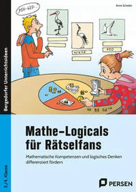 Scheller |  Mathe-Logicals für Rätselfans - 3./4. Klasse | Buch |  Sack Fachmedien