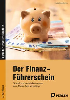 Wachenbrunner |  Der Finanz-Führerschein | Buch |  Sack Fachmedien