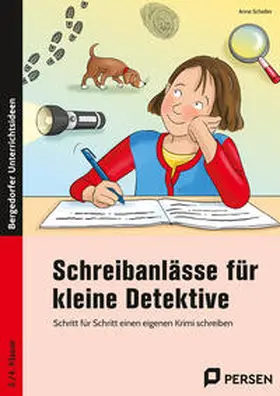 Scheller |  Schreibanlässe für kleine Detektive | Buch |  Sack Fachmedien