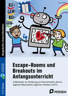 Scheller |  Escape-Rooms und Breakouts im Anfangsunterricht. Mit Download | Buch |  Sack Fachmedien