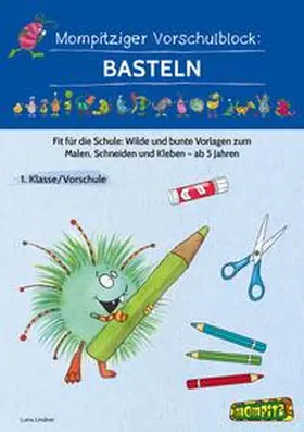 Lindner |  Mompitziger Vorschulblock: Basteln | Buch |  Sack Fachmedien