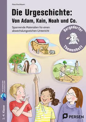 Kirschbaum |  Die Urgeschichte: Von Adam, Kain, Noah und Co. | Buch |  Sack Fachmedien