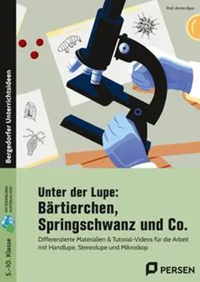 Baur |  Unter der Lupe: Bärtierchen, Springschwanz und Co. | Buch |  Sack Fachmedien