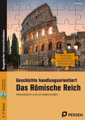 Breiter | Geschichte handlungsorientiert: Das Römische Reich | Buch | 978-3-403-21228-7 | www.sack.de
