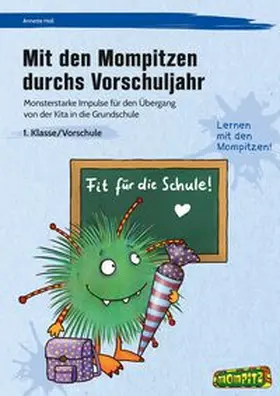 Holl |  Mit den Mompitzen durchs Vorschuljahr | Buch |  Sack Fachmedien