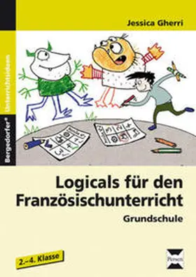 Gherri |  Logicals für den Französischunterricht | Buch |  Sack Fachmedien