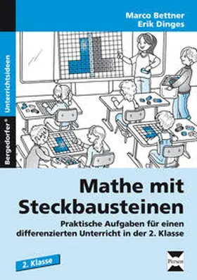 Bettner / Dinges |  Mathe mit Steckbausteinen | Buch |  Sack Fachmedien