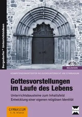 Karsch / Kunter |  Gottesvorstellungen im Laufe des Lebens | Buch |  Sack Fachmedien