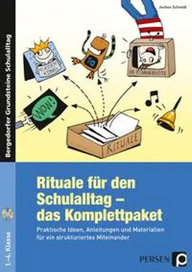Schmidt |  Rituale für den Schulalltag - das Komplettpaket | Buch |  Sack Fachmedien