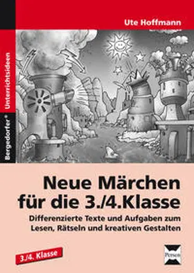 Hoffmann |  Neue Märchen für die 3./4. Klasse | Buch |  Sack Fachmedien