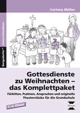 Müller |  Gottesdienste zu Weihnachten - das Komplettpaket | Buch |  Sack Fachmedien