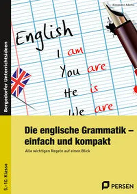 Adams |  Die englische Grammatik - einfach und kompakt | Buch |  Sack Fachmedien