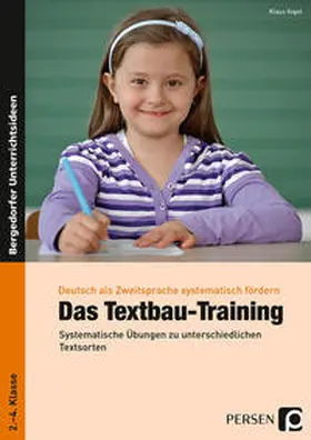 Vogel |  Das Textbau-Training | Buch |  Sack Fachmedien