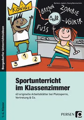 Jaglarz / Bemmerlein |  Sportunterricht im Klassenzimmer - Grundschule | Buch |  Sack Fachmedien
