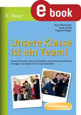 Dörger / Kunde / Oberländer | Unsere Klasse ist ein Team | E-Book | www.sack.de
