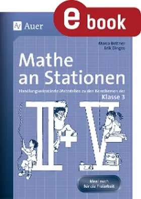 Bettner / Dinges | Mathe an Stationen 3 | E-Book | sack.de