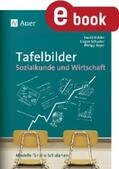 Beyer / Kohler / Schuster |  Tafelbilder für Sozialkunde und Wirtschaft | eBook | Sack Fachmedien