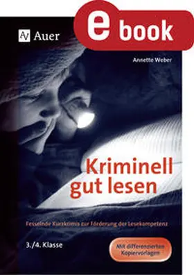 Weber | Kriminell gut lesen, Klasse 3-4 | E-Book | sack.de