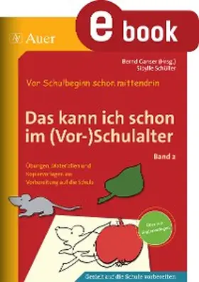 Schüller | Das kann ich schon im (Vor-)Schulalter, Band 2 | E-Book | www.sack.de