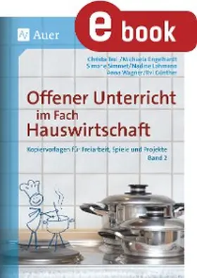 Offener Unterricht im Fach Hauswirtschaft Band 2 | E-Book | www.sack.de