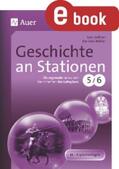 Gellner / Müller |  Geschichte an Stationen 5-6 | eBook | Sack Fachmedien