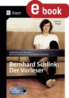 Berger | Bernhard Schlink - Der Vorleser | E-Book | sack.de