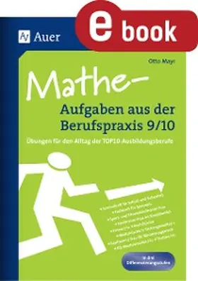 Mayr |  Mathe-Aufgaben aus der Berufspraxis 9-10 | eBook | Sack Fachmedien