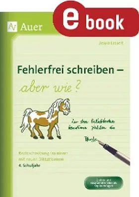 Lassert |  Fehlerfrei schreiben - aber wie Klasse 4 | eBook | Sack Fachmedien