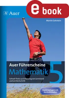 Gehstein |  Auer Führerscheine Mathematik Klasse 5 | eBook | Sack Fachmedien