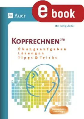 Königsdorfer |  Kopfrechnen Klasse 7+8 | eBook | Sack Fachmedien