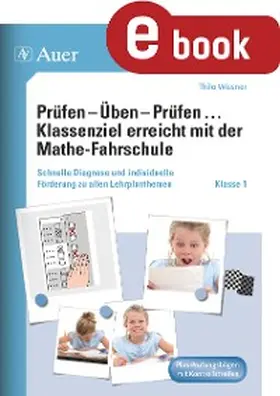 Dinges / Bettner | Prüfen - Üben - Prüfen mit der Mathefahrschule 1 | E-Book | www.sack.de