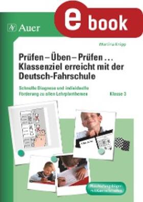 Knipp |  Prüfen - Üben - Prüfen mit der Deutschfahrschule 3 | eBook | Sack Fachmedien