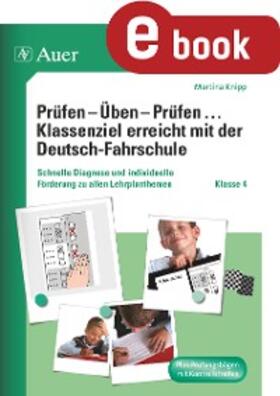 Knipp |  Prüfen - Üben - Prüfen mit der Deutschfahrschule 4 | eBook | Sack Fachmedien