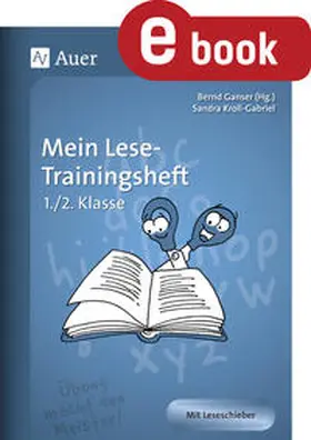 Kroll-Gabriel / Ganser | Mein Lese-Trainingsheft | E-Book | www.sack.de