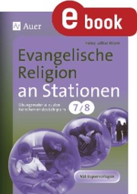Worm |  Evangelische Religion an Stationen Klasse 7 u. 8 | eBook | Sack Fachmedien
