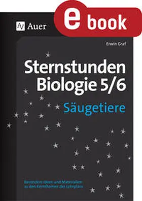Graf |  Sternstunden Biologie | eBook | Sack Fachmedien