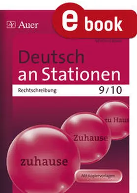 Röser |  Deutsch an Stationen. Rechtschreibung 9-10 | eBook | Sack Fachmedien