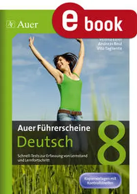 Euler / Reul / Tagliente |  Auer Führerscheine Deutsch Klasse 8 | eBook | Sack Fachmedien
