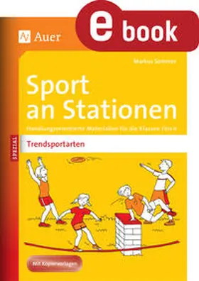 Sommer |  Sport an Stationen Spezial Trendsportarten 1-4 | eBook | Sack Fachmedien