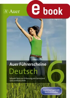 Tagliente |  Auer Führerscheine Deutsch Klasse 6 | eBook | Sack Fachmedien