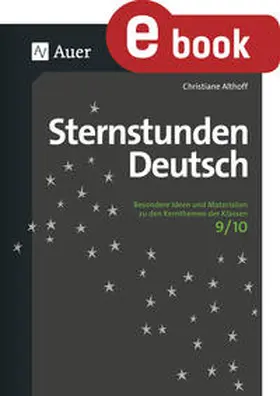 Althoff |  Sternstunden Deutsch 9-10 | eBook | Sack Fachmedien