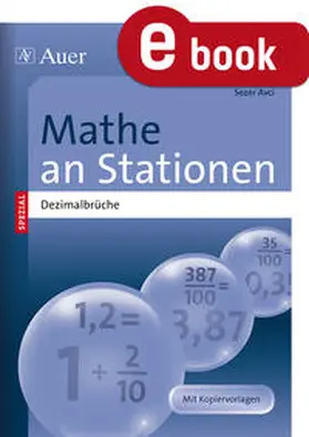 Avci |  Mathe an Stationen SPEZIAL Dezimalbrüche | eBook | Sack Fachmedien