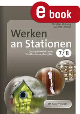 Henning / Spellner |  Werken an Stationen Klasse 7-8 | eBook | Sack Fachmedien
