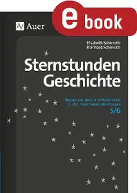 Schlereth |  Sternstunden Geschichte 5-6 | eBook | Sack Fachmedien