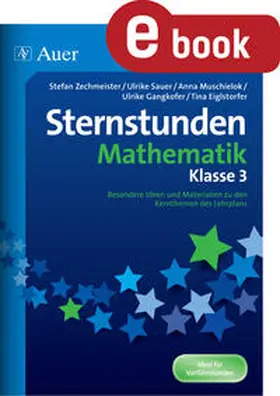 U. A. |  Sternstunden Mathematik - Klasse 3 | eBook | Sack Fachmedien