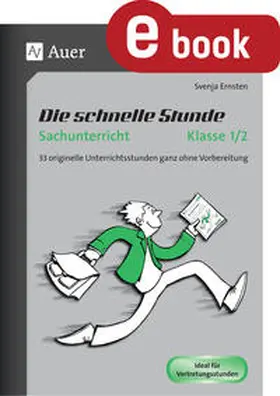 Ernsten |  Die schnelle Stunde Sachunterricht Klasse 1-2 | eBook | Sack Fachmedien