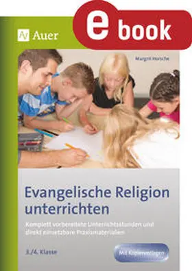 Horsche |  Evangelische Religion unterrichten - Klasse 3+4 | eBook | Sack Fachmedien