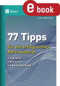 Rüdiger-Koetje |  77 Tipps für ein erfolgreiches Referendariat | eBook | Sack Fachmedien